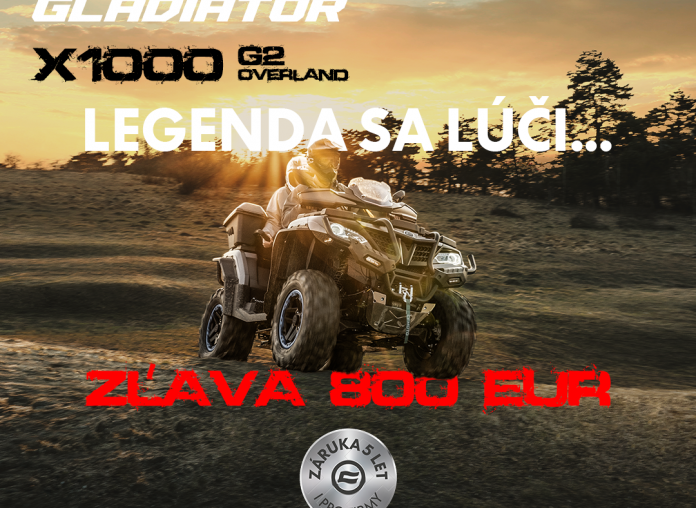 AKCIA: CFMOTO Gladiator X1000 G2 lacnejší o 800 EUR  / 20 000 CZK, X625 a X520 G2 s doplnkami zadarmo!